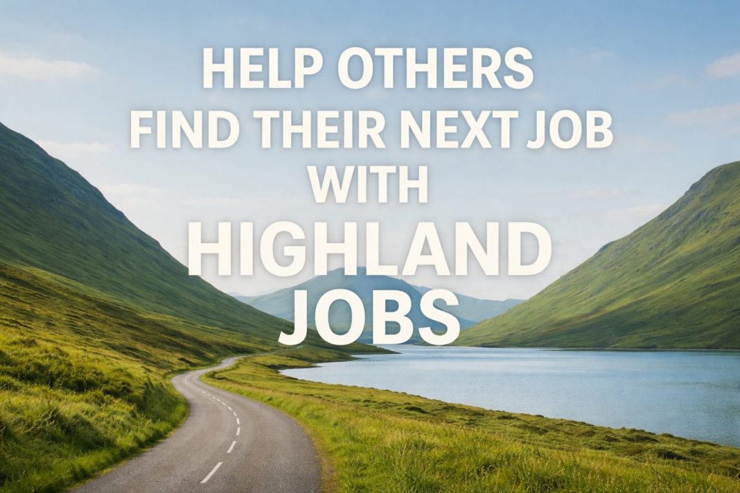 an image for the ambassador role, saying help others to find their next job with highland jobs